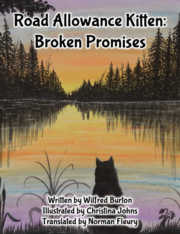 Road Allowance Kitten: Broken Promises